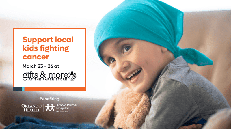Visit Gifts & More at The Paper Store March 23 – 26 and Support Local Kids Fighting Cancer