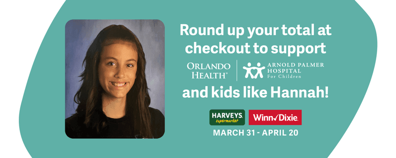Southeastern Grocers Stores Support Orlando Health Arnold Palmer Hospital for Children - March 31 through April 20, 2021